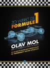 Zo werkt de Formule 1 Zo werkt de Formule 1