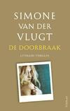 De doorbraak De doorbraak